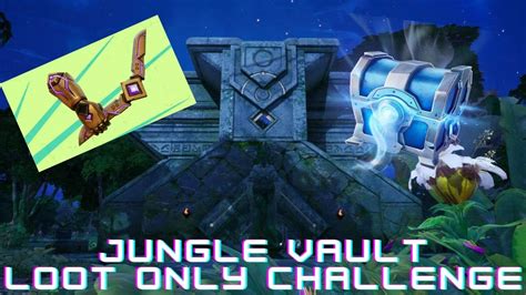 Jungle Vault Loot Only Challenge Fortnite Youtube