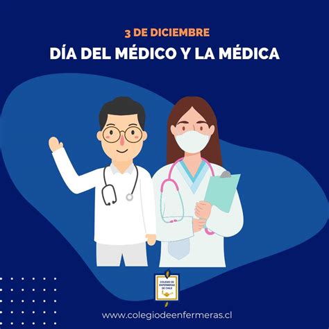 Colegio Enfermeras de Chile on Twitter En el Día del Médico y la