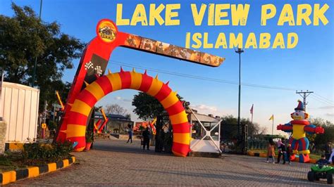 Lake View Park Islamabad Pakistan Youtube