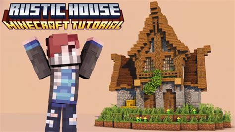 Minecraft Rustic House Let S Build Tutorial YouTube