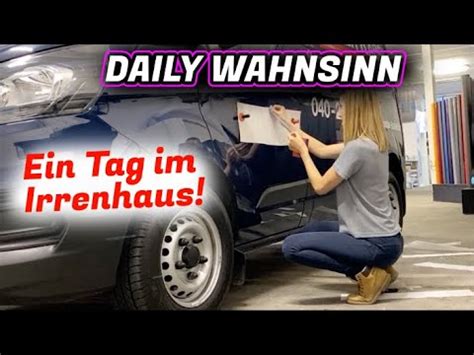 Daily Wahnsinn I Was Macht Ein Folierer I Werbetechniker Youtube