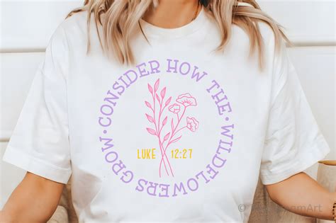 Consider How The Wildflowers Grow Svg Graphic By RealDreamArt