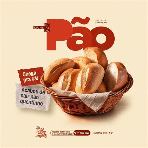 Feed dia mundial do pão chega pra cá download 11303 Criativo Dahora