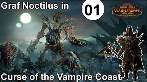 Curse Of The Vampire Coast Total War Warhammer Graf Noctilus