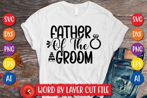 Father Of The Groom Svg Design Graphic By Megasvgart · Creative Fabrica