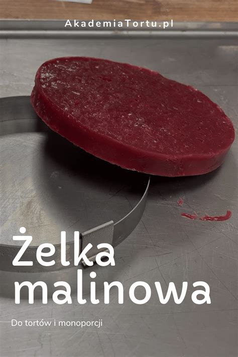 Żelka malinowa do tortu przepis – Artofit