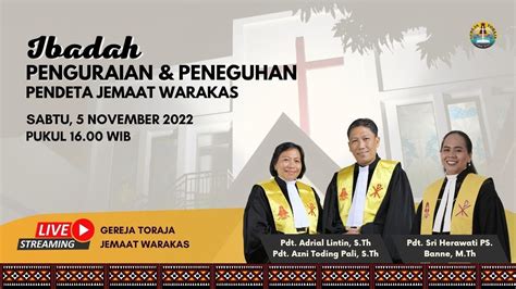 Ibadah Penguraian Dan Peneguhan Pendeta Jemaat Warakas Nov