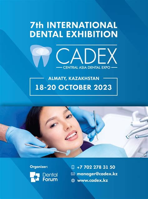 Th International Dental Exhibition Central Asia Dental Expo Cadex