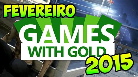 Jogos GRÁTIS Na Live Gold Fevereiro 2015 XBOX 360 XBOX ONE YouTube