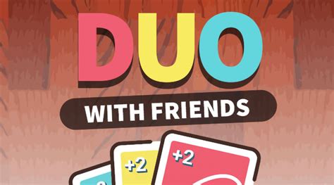 DUO With Friends - Play Online on Snokido