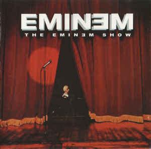 Eminem - The Eminem Show (CD) | Discogs