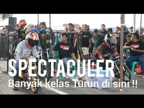 Banyak Regulasi Turun Di Sini Drag Bike Purbalingga Youtube