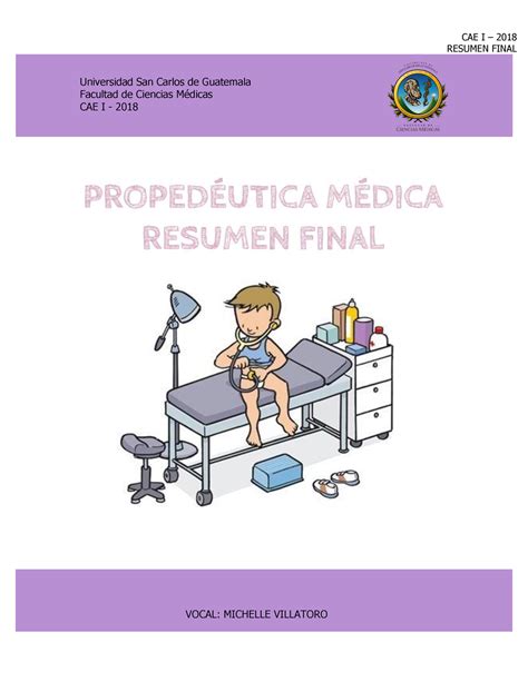 Resumen Final De Propedéutica 1er Año Resumen Final Universidad San