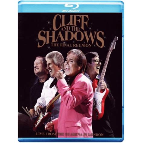 Cliff Richard The Shadows The Final Reunion Live From The O