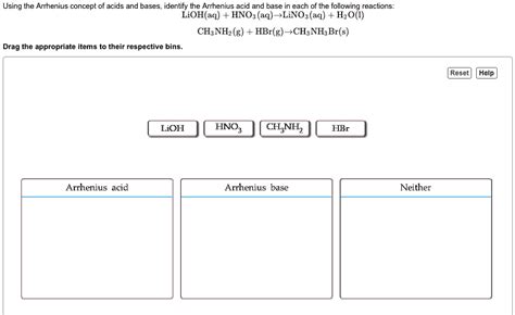 SOLVED: ' Using the Arrhenius concept of acids and bases, identify the ...