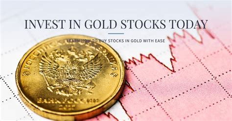 How To Buy Stocks In Gold A Step By Step Guide