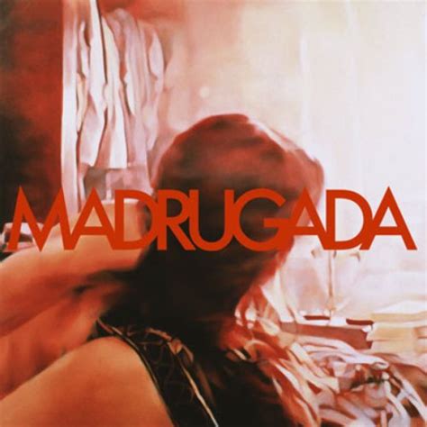 Madrugada — Madrugada | Last.fm