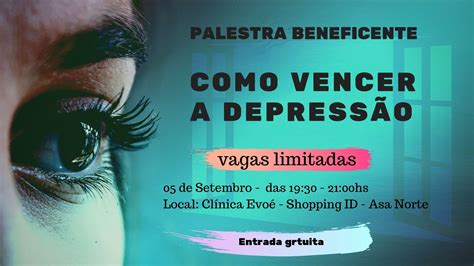 Palestra Como Vencer a Depressão Depressão Não é Frescura Sympla