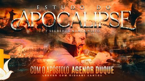 CULTO QUARTA FEIRA ESTUDO DO APOCALYPSE 25 03 23 Apóstolo