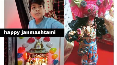 Janmashtami Vloghappy Janmashtamivlogjanmashtami Youtube