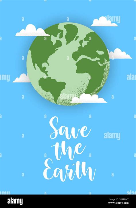 Vector Illustration Of Earth Globe With Save The Earth Lettering