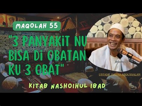 Panyakit Obat Kitab Nashoihul Ibad Maqolah Ustadz Hadad