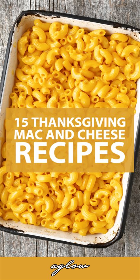 15 Best Thanksgiving Mac And Cheese Recipes Aglow Lifestyle