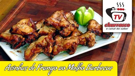 Receita Asinha De Frango Ao Molho Barbecue Tv Churrasco Receita