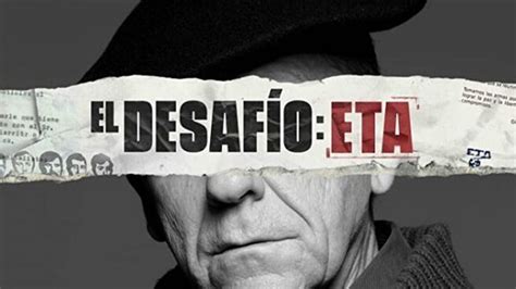 Por Qué El Desafío De Amazon Es Un Excelente Documental Sobre La Historia De Eta