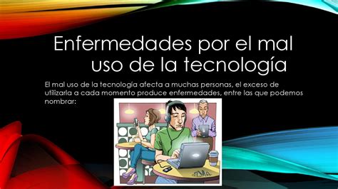 Mal Uso De La Tecnologia By Marilyn Issuu