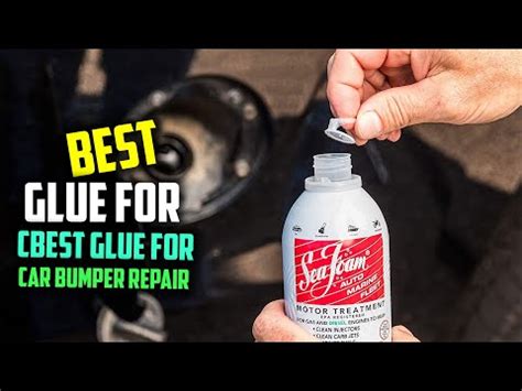 Top 5 Best Glue For Car Bumper Repair Review In 2022 Heavy Duty Glue