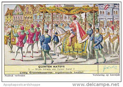 Liebig Trade Card S Quinten Matsys No Blije Intrede Van Keizer