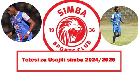 Tetesi Za Usajili Simba 2024 2025 HABARI FORUM