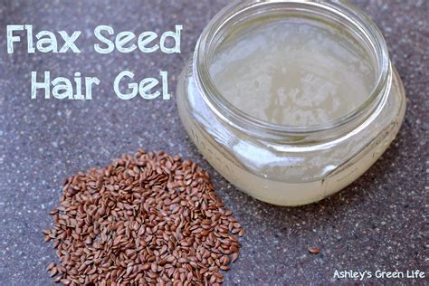 Ashley S Green Life How To Make Flax Seed Hair Gel