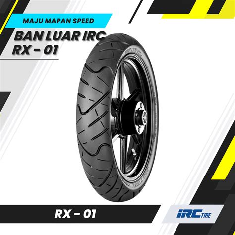 Ban Luar Rx R Series Irc Verza Cb R Vixion R R Ninja