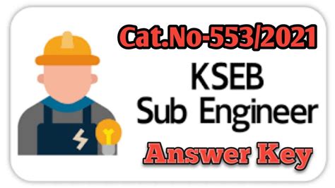 KSEB Sub Engineer Exam Answer Key 553 2021 KSEB Sub Engineer Questions