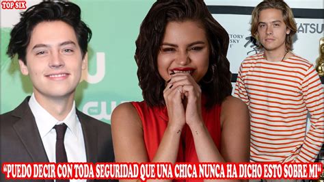 Cole Sprouse “se Burla” De Su Hermano Dylan Por Besar Mal A Selena GÓmez Youtube