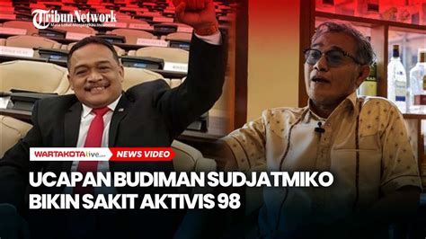 Ucapan Budiman Sudjatmiko Bikin Sakit Aktivis 98 Benny Prabowo Harus