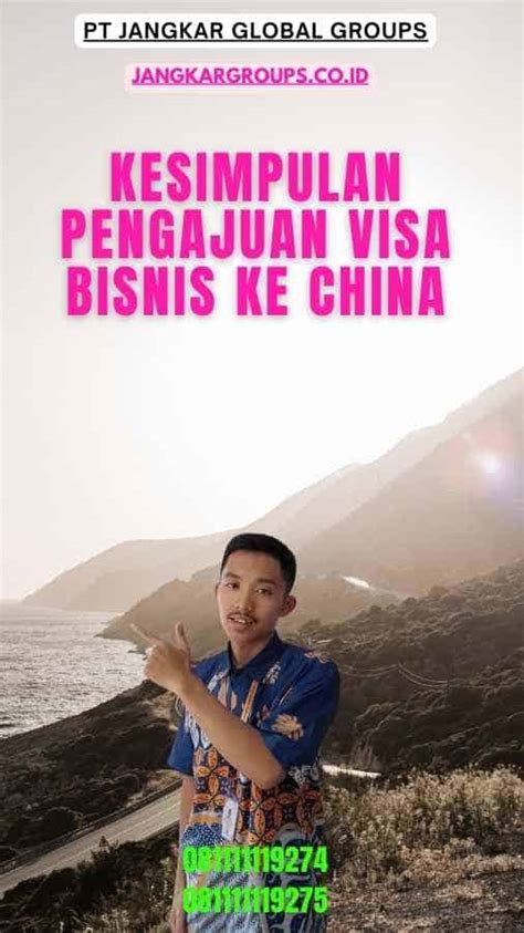 Pengajuan Visa Bisnis Ke China Jangkar Global Groups