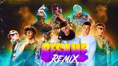 Besame Remix Bhavi Seven Kayne Tiago Pzk Lit Killah Milo J Duki