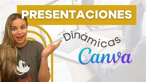 Cómo hacer PRESENTACIONES DINÁMICAS CON CANVA 2023 YouTube