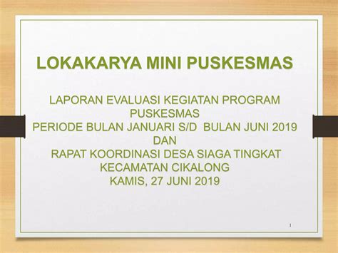 Ppt Lokmin Puskesmas Bulan Juni 2019 PPT