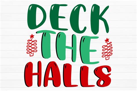 Deck the Halls Graphic by SVG STATE · Creative Fabrica