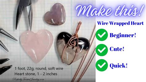 Wire Wrap A Heart Stone ️ Beginner Cute Quick Pendant Youtube