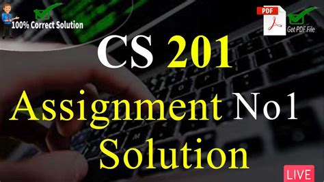 CS201 Assignment No 1 Solution Fall 2022 Complete Explanation VU