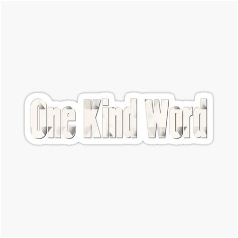 One Kind Word Sticker For Sale By Clothesznoopy Redbubble