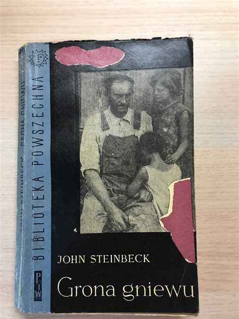 Grona Gniewu John Steinbeck T 1 I 2 1962r I Wydanie Unikat Prl