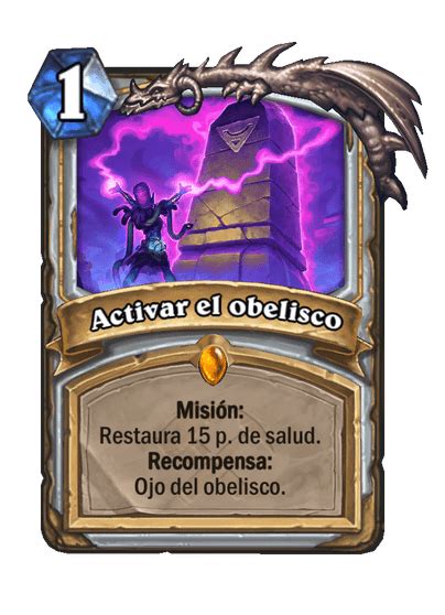 Activar El Obelisco Biblioteca De Cartas De Hearthstone