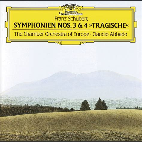 ‎schubert Symphonies Nos 3 And 4 Tragic By Chamber Orchestra Of