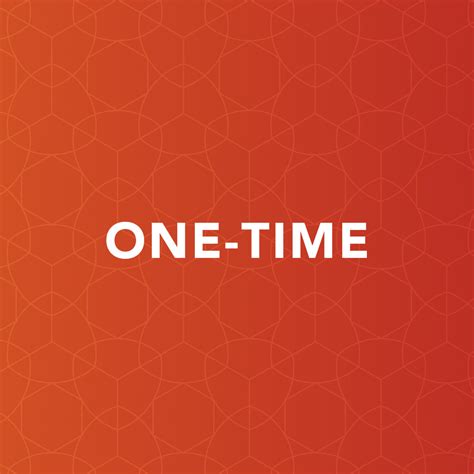 One time